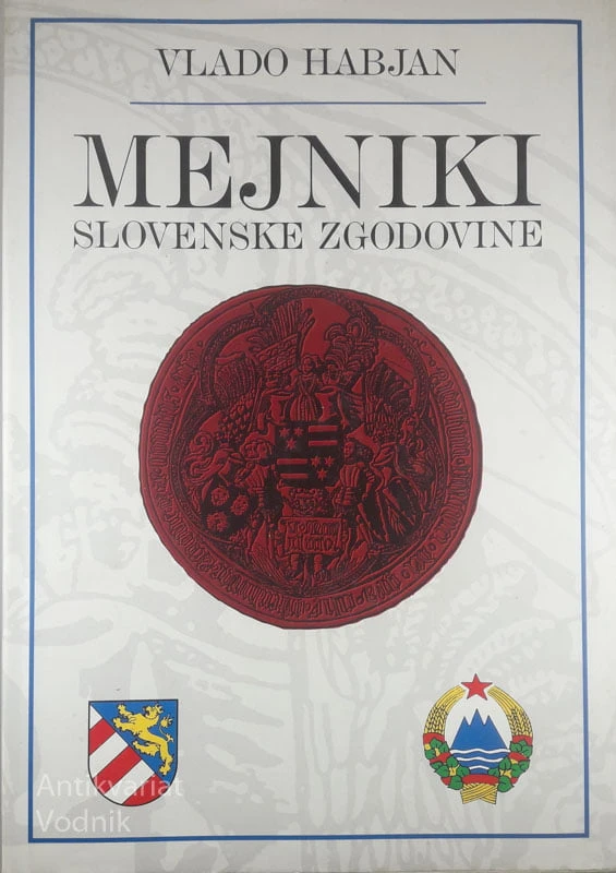 MEJNIKI SLOVENSKE ZGODOVINE, Vlado Habjan