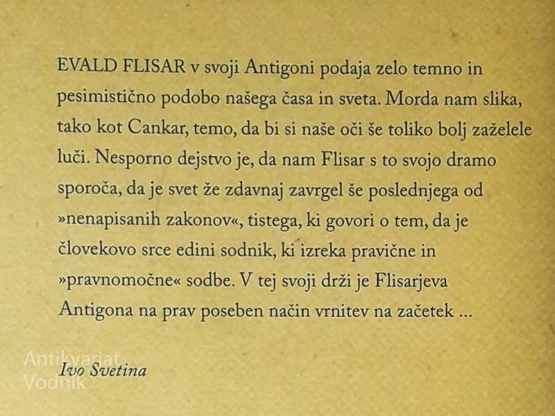 ANTIGONA ZDAJ, Evald Flisar