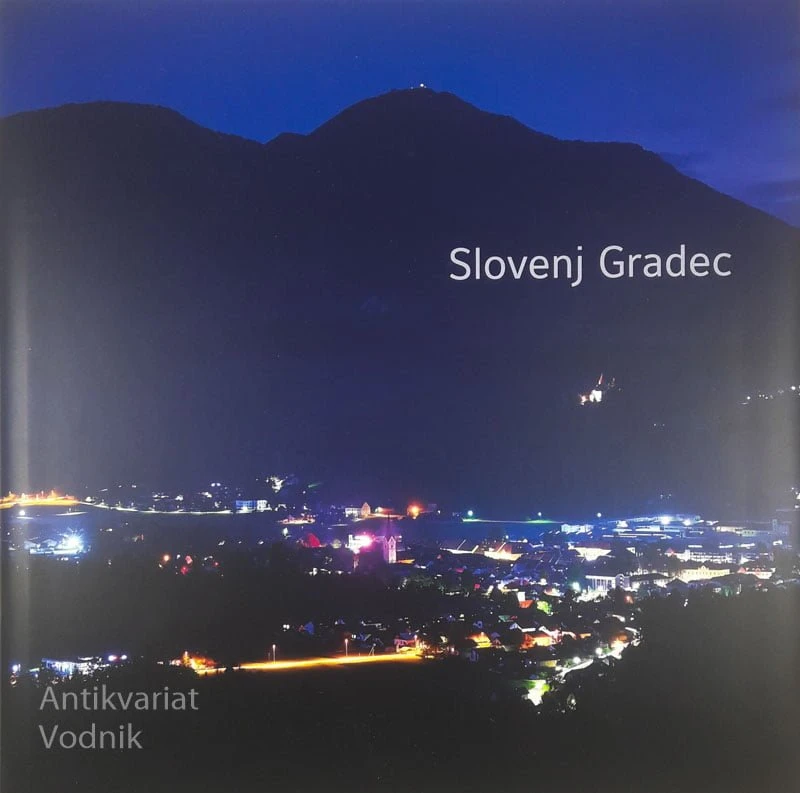 SLOVENJ GRADEC, več avtorjev
