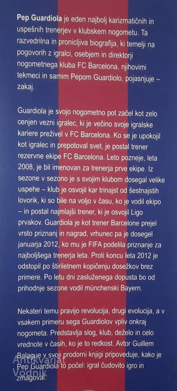 PEP GUARDIOLA: DRUGAČEN NAČIN ZMAGOVANJA, Guillem Balague