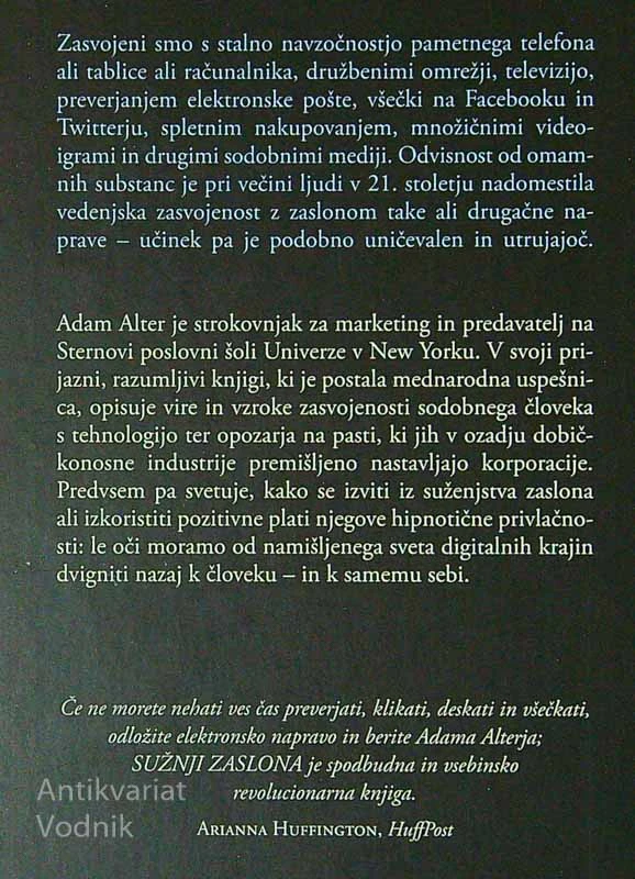 SUŽNJI ZASLONA, Adam Alter