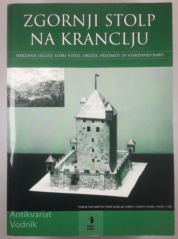 ZGORNJI STOLP NA KRANCLJU, Mira Kalan