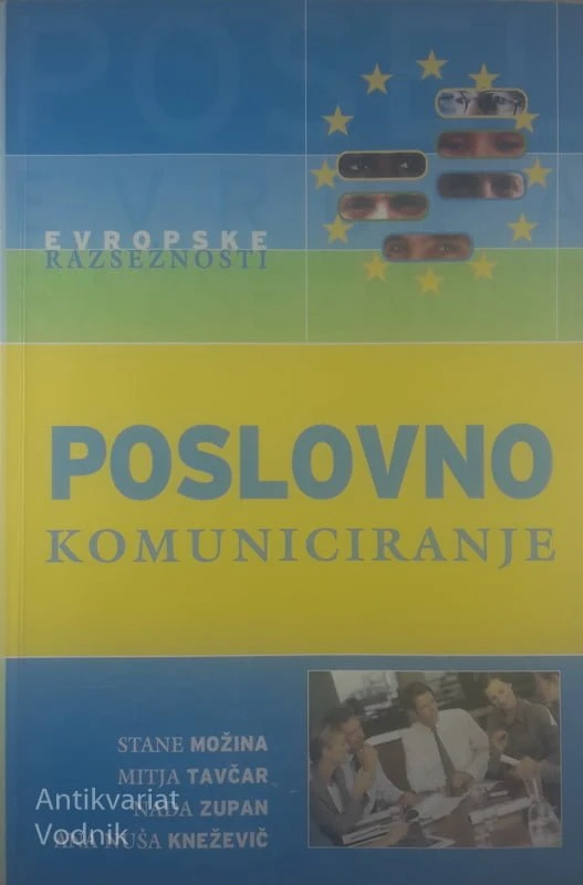 POSLOVNO KOMUNICIRANJE, Stane Možina in drugi