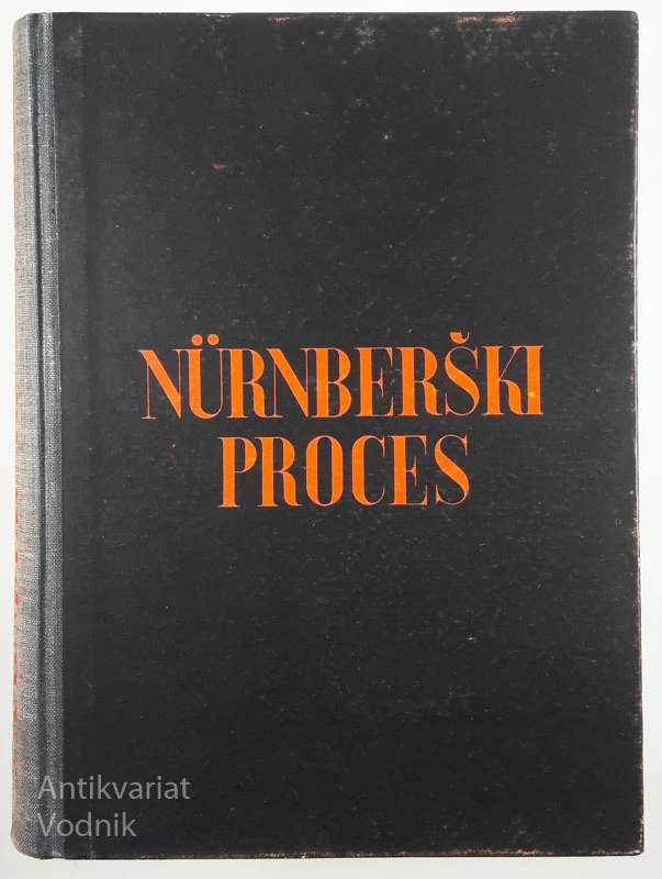 NUERNBERŠKI PROCES, J. J. Heydecker & J. Leeb, I. in II. knjiga