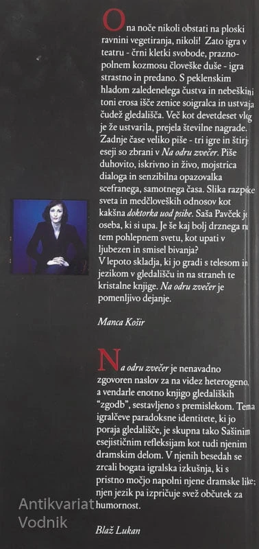 NA ODRU ZVEČER, Saša Pavček