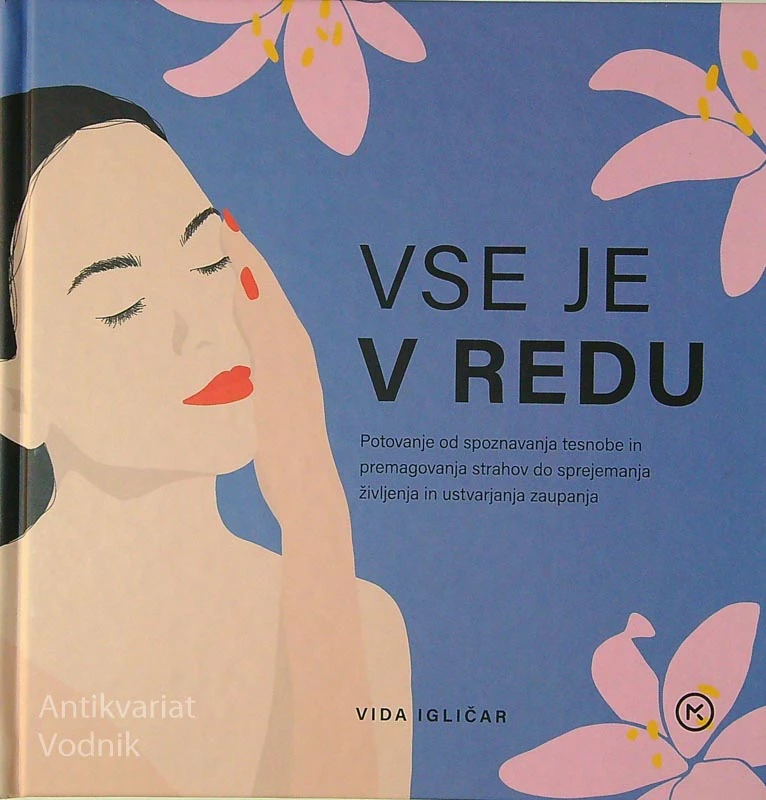 VSE JE V REDU, Vida Igličar