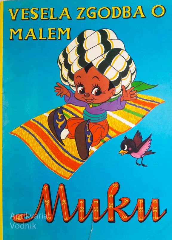 VESELA ZGODBA O MALEM MUKU