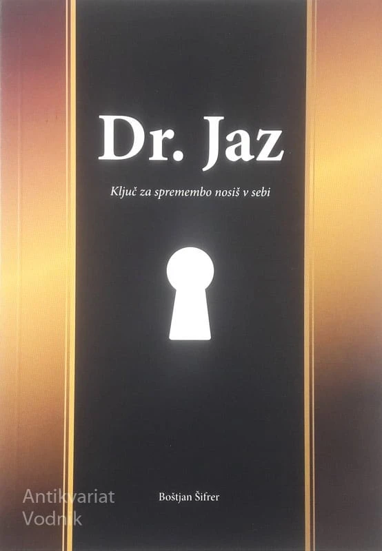 DR. JAZ, Boštjan Šifrer