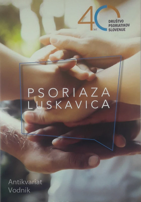 PSORIOZA/LUSKAVICA, več avtorjev