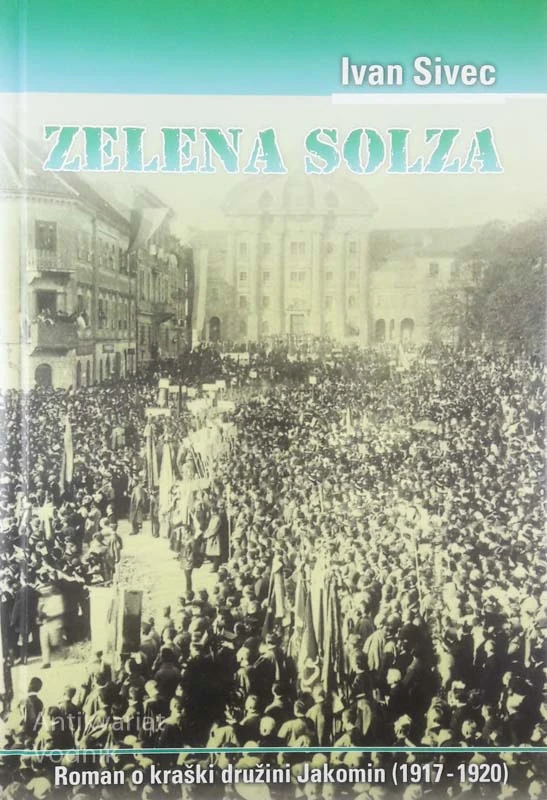 OGNJENI RUJ / ZELENA SOLZA, Ivan Sivec (1. in 2. del)