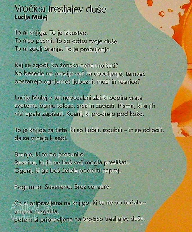 VROČICA TRESLJAJEV DUŠE, Lucija Mulej