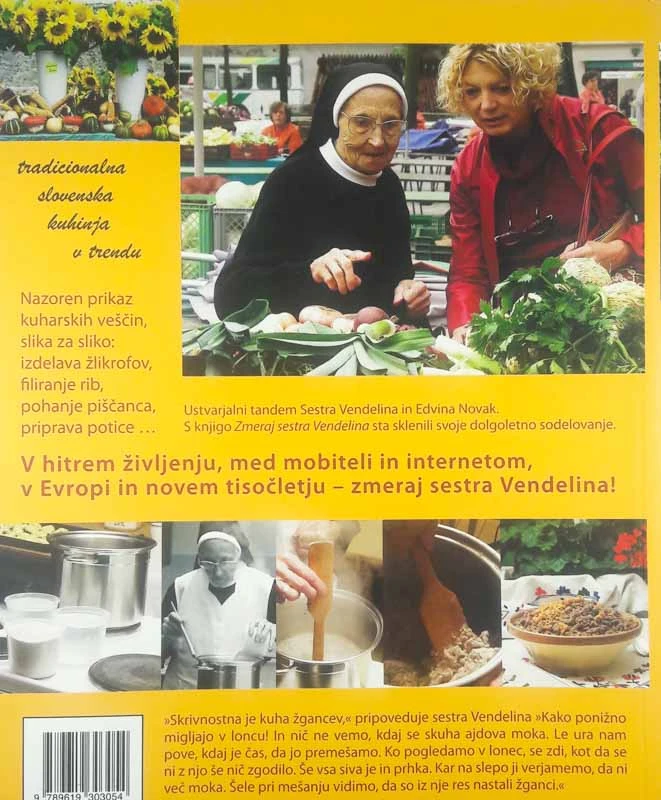 ZMERAJ SESTRA VENDELINA, osnove dobre domače kuhinje