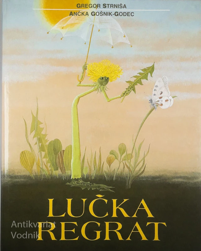 LUČKA REGRAT, Gregor Strniša in Ančka Goršnik – Godec