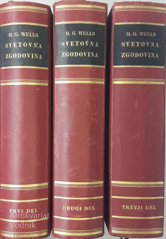 SVETOVNA ZGODOVINA v treh knjigah, H.G. Wells
