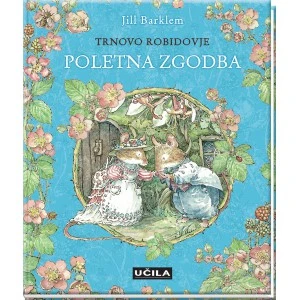 POLETNA ZGODBA, Jill Barklem