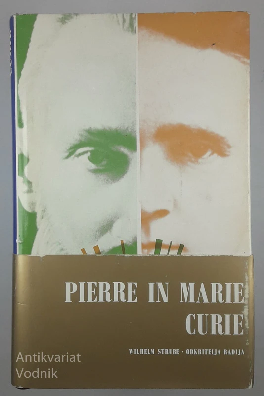 PIERRA IN MARIE CURIE, Wilhelm Strubey