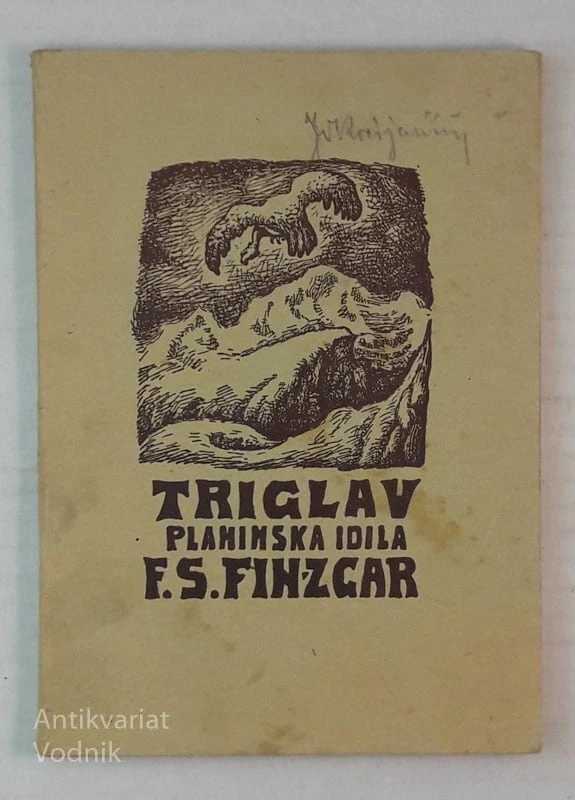 F. S. Finžgar, TRIGLAV, planinaksa idila