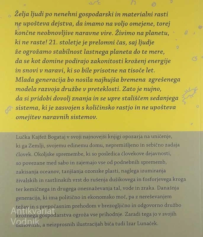 PLANET, KI NE RASTE, Lučka Kajfež Bogataj