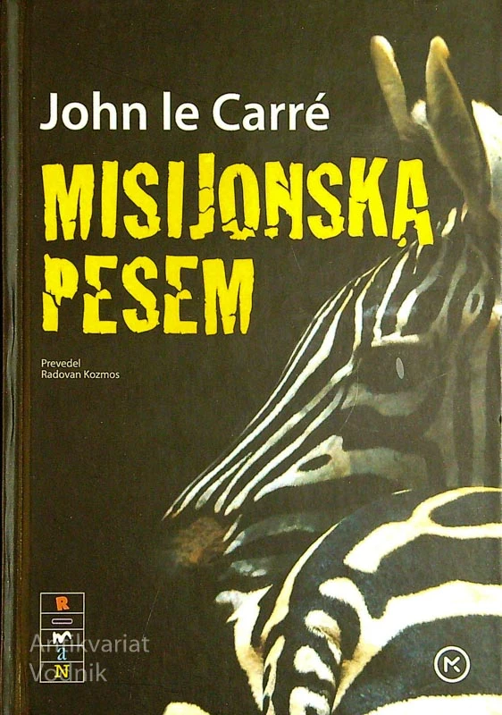 MISIJONSKA PESEM; John le Carré