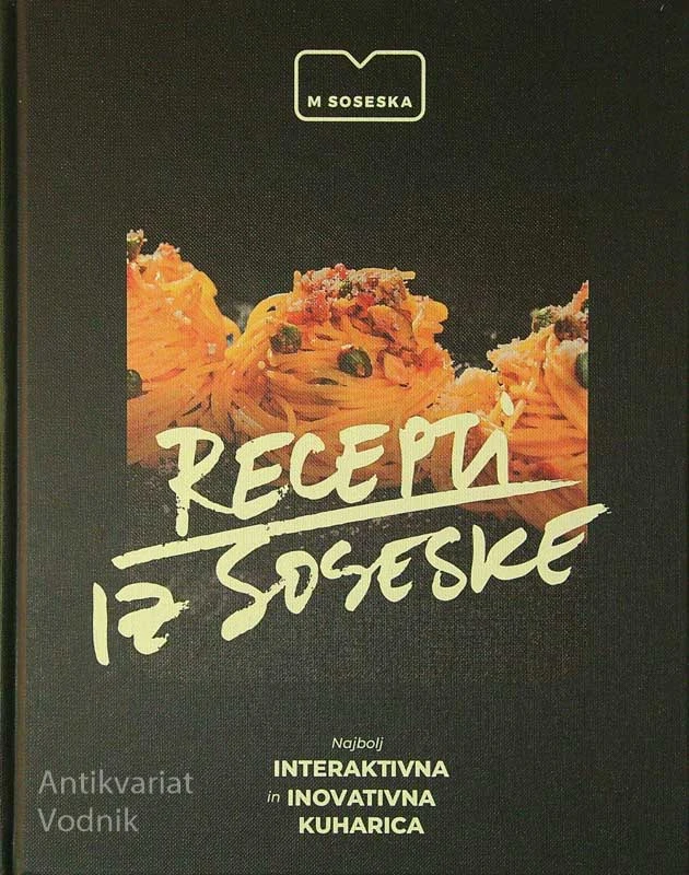 RECEPTI IZ SOSESKE, več avtorjev