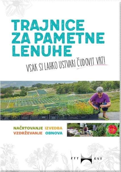 Trajnice za pametne lenuhe, Jožica Golob-Klančič