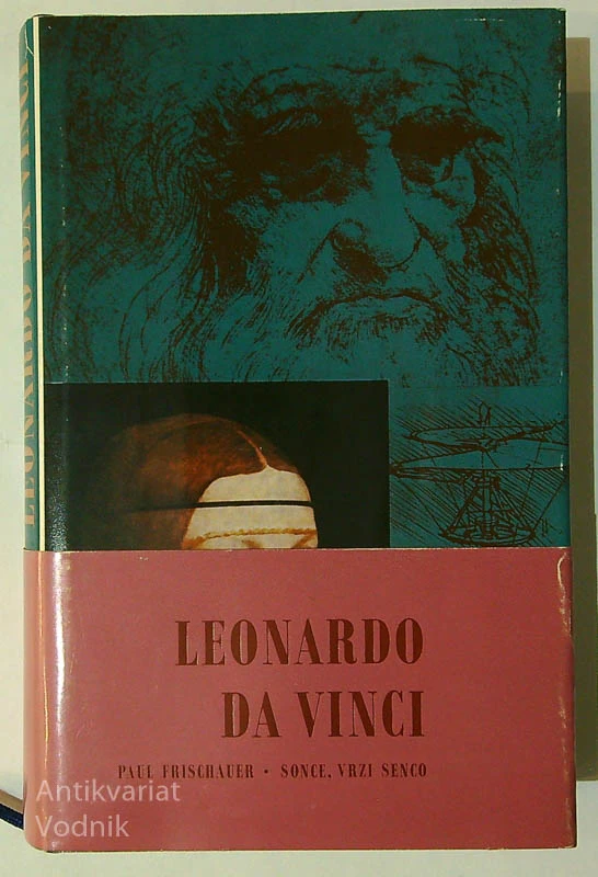 LEONARDO DA VINCI, Paul Frischauer