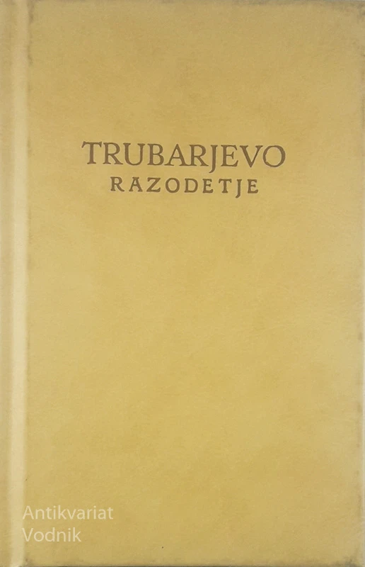 TRUBARJEVO RAZODETJE