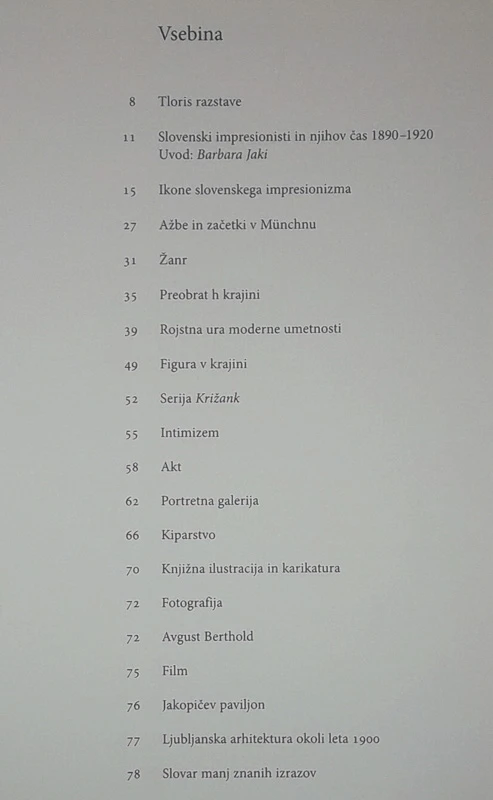 SLOVENSKI IMPRESIONISTI IN NJIHOV ČAS 1890 – 1920; VODNIK PO RAZSTAVI