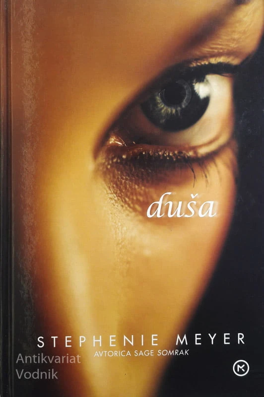 DUŠA, Stephanie Meyer