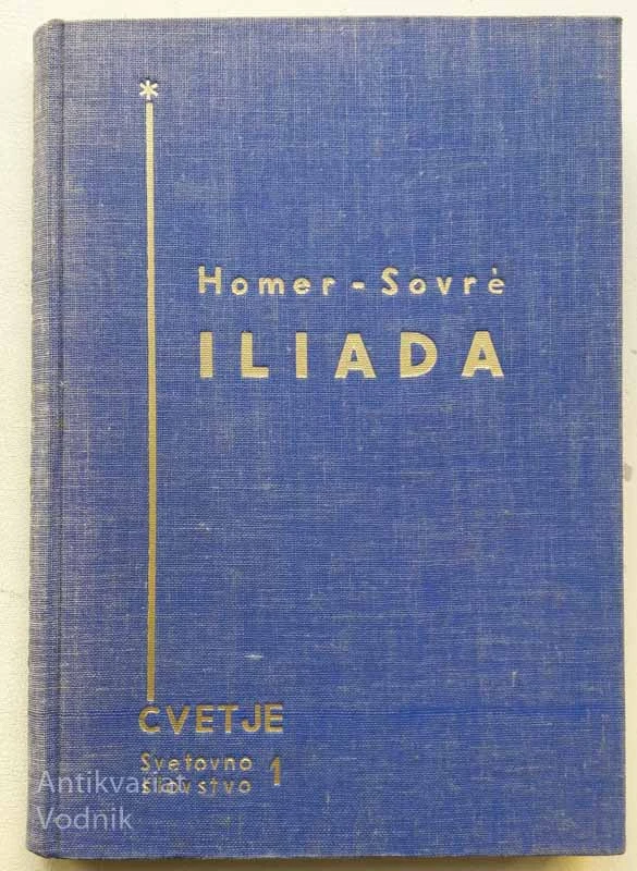 Homer, ILIADA, priredil Andrej Sovre