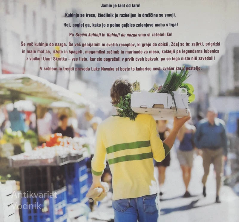 ŠE VEČ KUHINJE DO NAZGA, Jamie Oliver