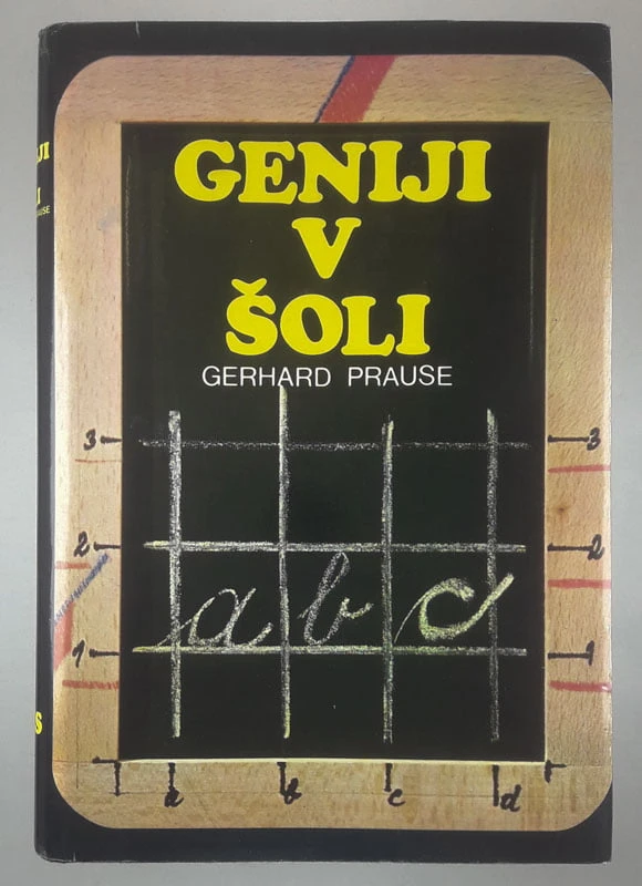 GENIJI V ŠOLI, Gerhard Prause