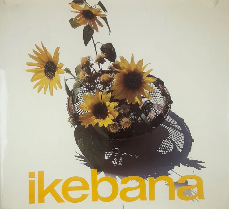 IKEBANA; UMETNOST ARANŽIRANJA CVETJA, Klara F. Kos