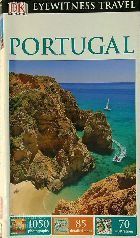 PORTUGAL; DK Eyewitness Travel Guide
