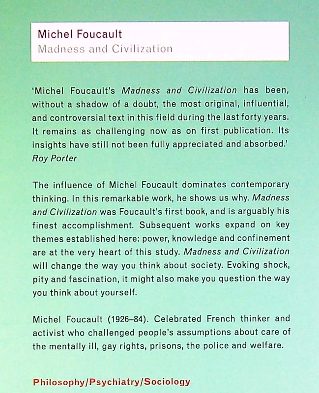 MADNESS AND CIVILIZATION, Michel Foucault