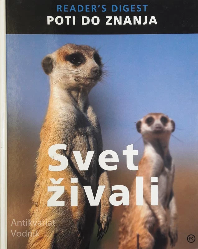 SVET ŽIVALI, poti do znanja, Reader’s Digest