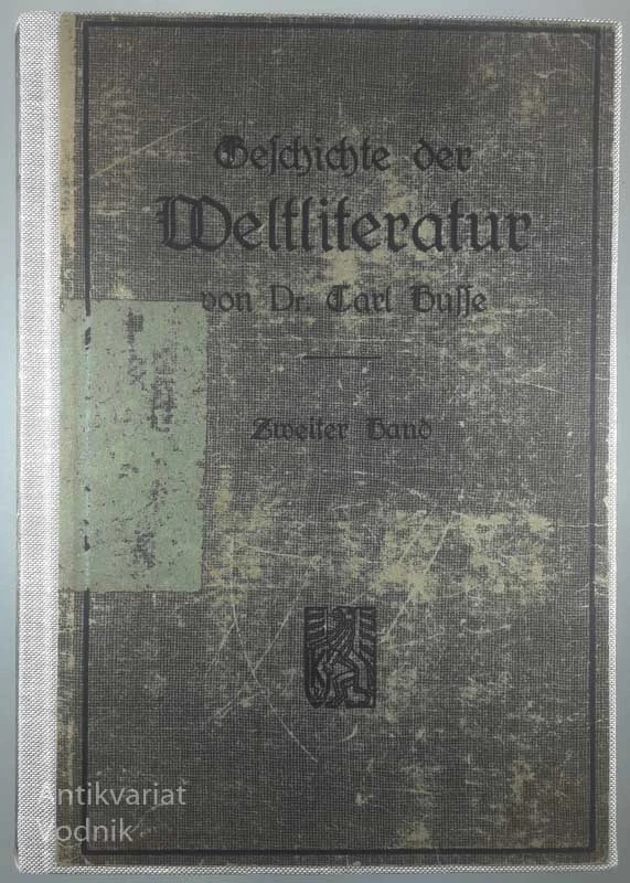 GELCHICHTE DER WELTLITERATUR, dr. Carl Buffe