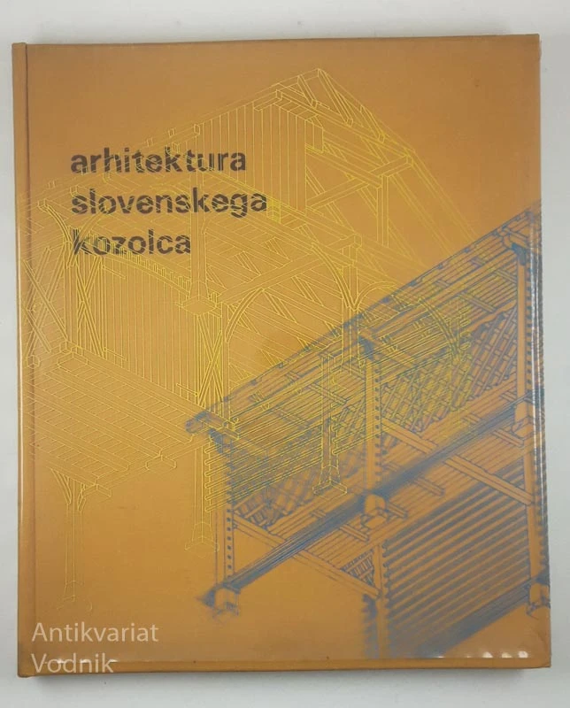 ARHITEKTURA SLOVENSKEGA KOZOLCA