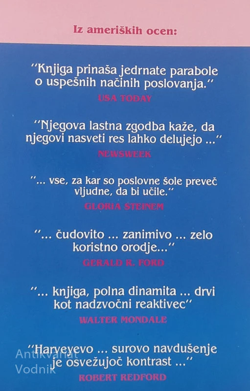 PLAVAJ Z MORSKIMI PSI IN OSTANI ŽIV, Harvey Mackay