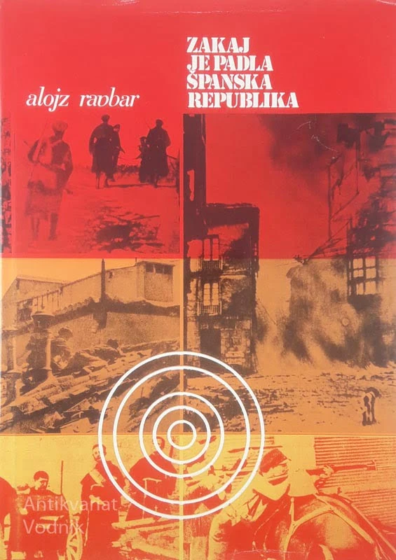 ZAKAJ JE PADLA ŠPANSKA REPUBLIKA, Alojz Ravbar