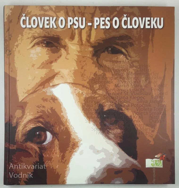ČLOVEK O PSU-PES O ČLOVEKU, Anej Sam
