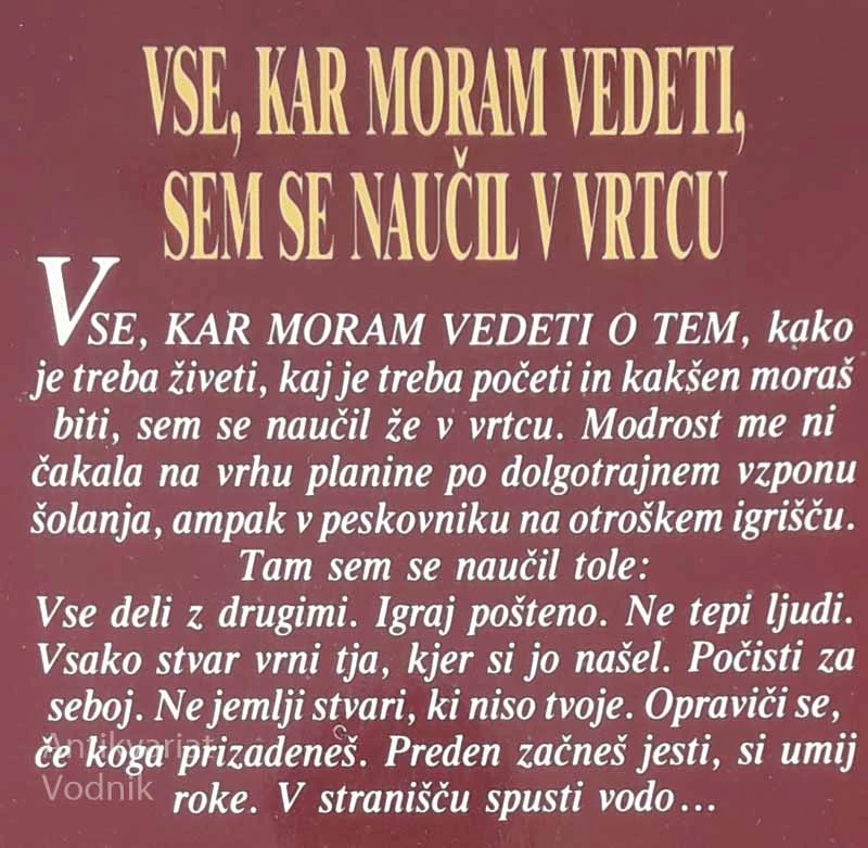 VSE, KAR MORAM VEDETI, SEM SE NAUČIL V VRTCU, Robert Fulghum