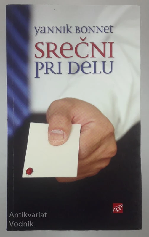 SREČNI PRI DELU, Yannik Bonnet