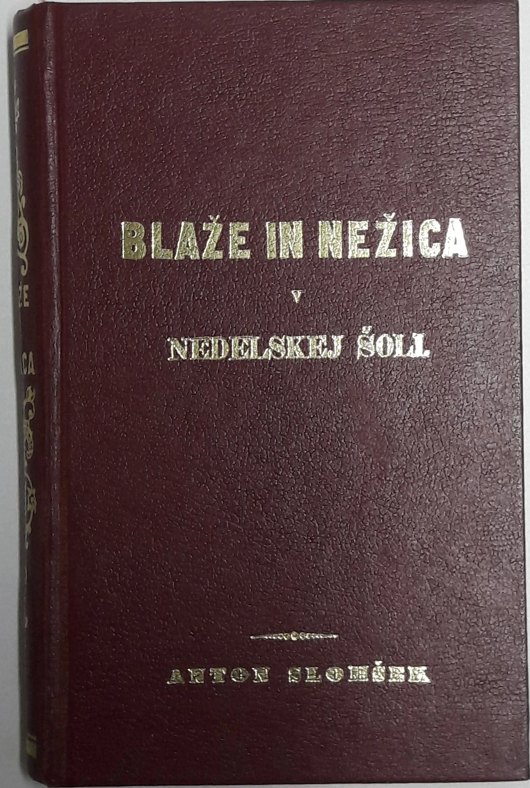 BLAŽE IN NEŽICA V NEDELJKI ŠOLI, Anton Slomšek, faksimile iz 1857. leta