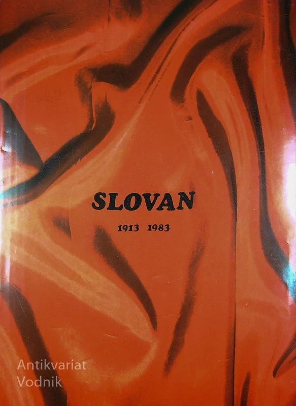 SLOVAN; 1913 – 1983