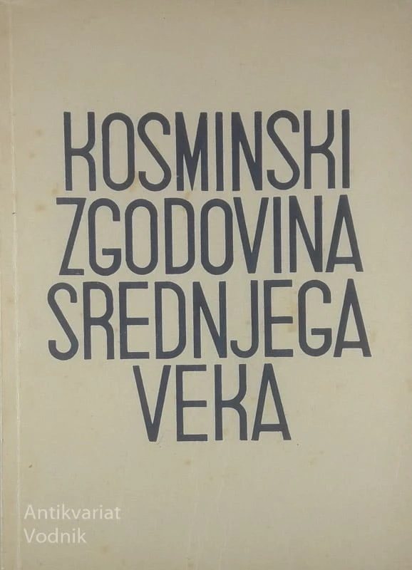 ZGODOVINA SREDNJEGA VEKA, Kosminski