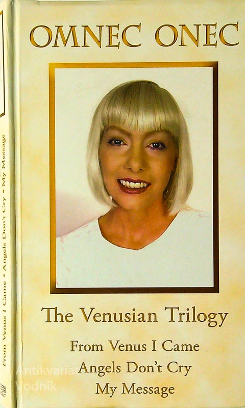 THE VENUSIAN TRILOGY; AUTOBIOGRAPHY PART 1, Omnec Onec