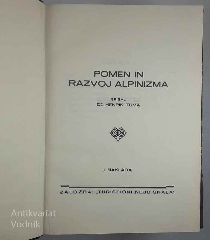POMEN IN RAZVOJ ALPINIZMA, Dr. Henrik Tuma