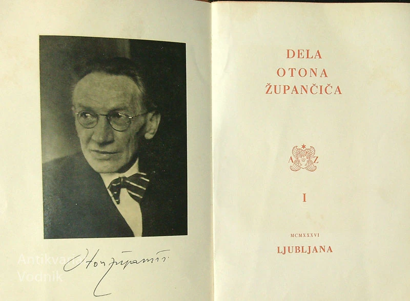 DELA OTONA ŽUPANČIČA, uredil Josip Vidmar