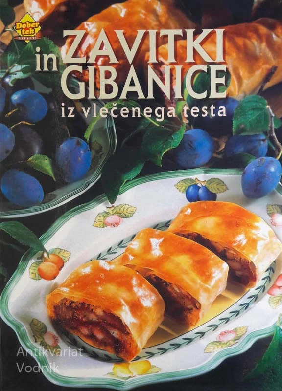 ZAVITKI IN GIBANICE IZ VLEČENEGA TESTA